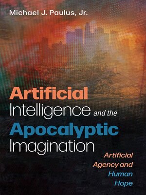 cover image of Artificial Intelligence and the Apocalyptic Imagination
